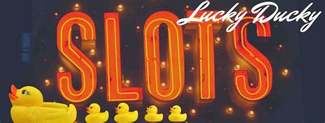 lucky ducky slot|lucky ducky slot machine tips.
